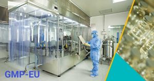 Một số quy định liên quan đến GMP EU tại Việt Nam